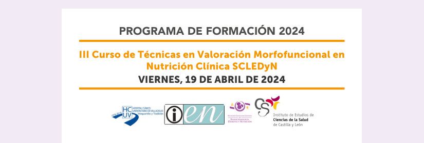 iii-curso-de-teccnicas-en-valoracion-morfofuncnal-en-nutricion-clinica-scledyn-2024
