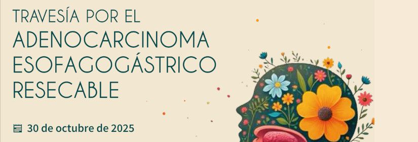 travesia-por-el-adenocarcinoma-esofagogastrico-resecable
